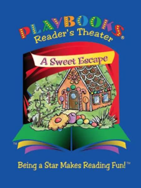 A Sweet Escape (modern twist of Hansel & Gretel) (Grades 4-8)