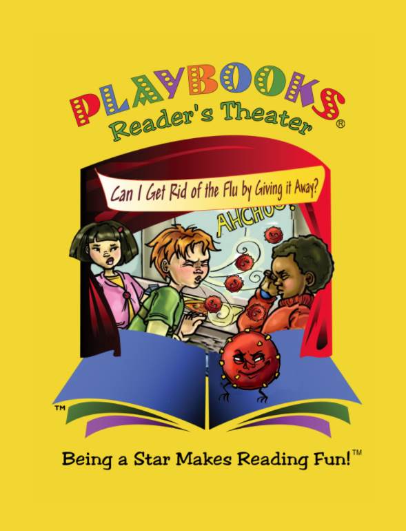 Can I Get Rid of the Flu by Giving it Away? (Grades 1-5)