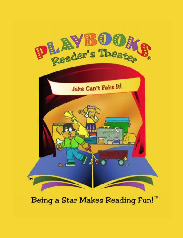Jake Can't Fake It! (Lessons in Character Series) (Grades K-2)