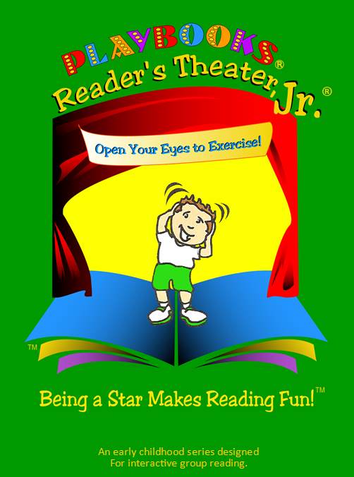 Reader's Theater Jr. - Open Your Eyes to Exercise! (Fitness)